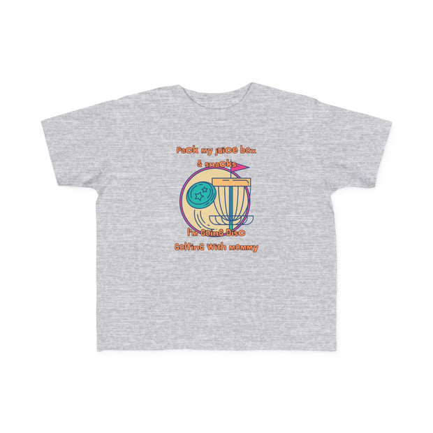 Disc Golf with Mommy Toddler's Fine Jersey Tee
