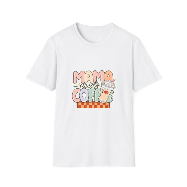 Mama needs Coffee Unisex Softstyle T-Shirt