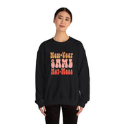 Same Hot Mess Unisex Heavy Blend™ Crewneck Sweatshirt