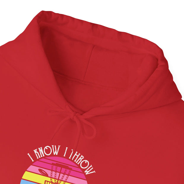 I Know I Throw Like A Girl Unisex Heavy Blend™ Hooded Sweatshirt