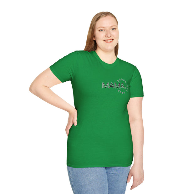 Mama Unisex Softstyle T-Shirt