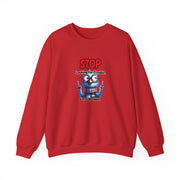 Stop Looking for Trouble Unisex Heavy Blend™ Crewneck Sweatshirt