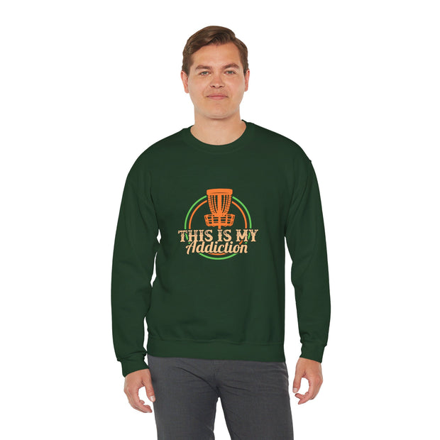 This is my Addiction Unisex Heavy Blend™ Crewneck Sweatshirt