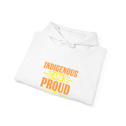 Indigenous and Proud Unisex Heavy Blend™ Hooded Sweatshirt