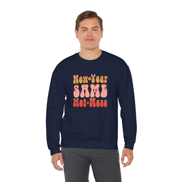 Same Hot Mess Unisex Heavy Blend™ Crewneck Sweatshirt