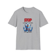 Stop Looking for Trouble Unisex Softstyle T-Shirt