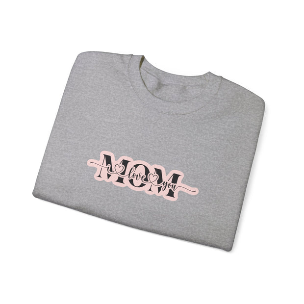 I Love You Mom Unisex Heavy Blend™ Crewneck Sweatshirt