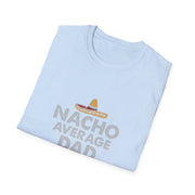 Nacho Average Dad Unisex Softstyle T-Shirt