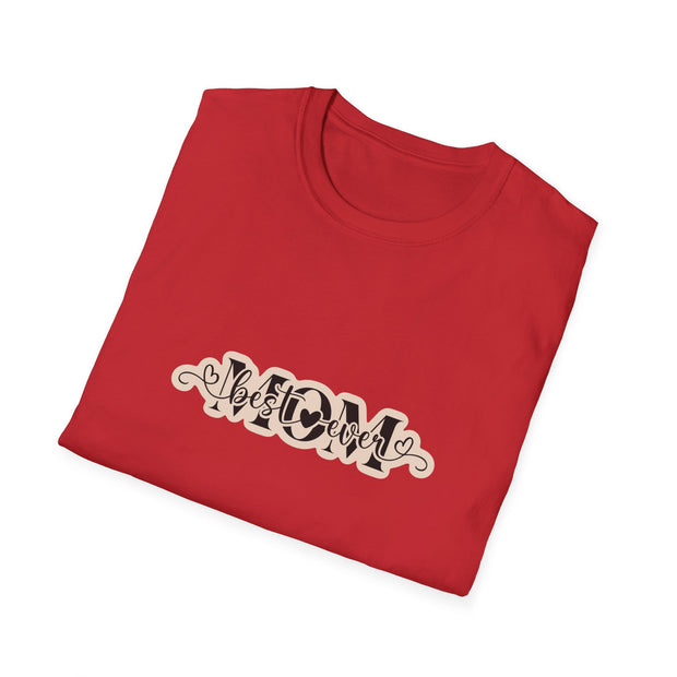 Best Mom Ever Unisex Softstyle T-Shirt