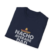 Nacho Average Dad Unisex Softstyle T-Shirt
