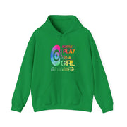 I Know I Play Like A Girl Unisex Heavy Blend™ Hooded Sweatshirt