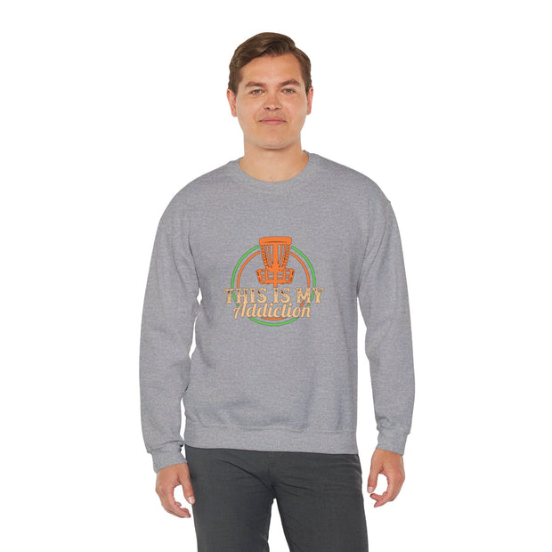 This is my Addiction Unisex Heavy Blend™ Crewneck Sweatshirt