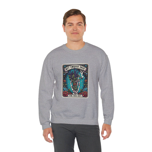 Not Enough Sage Unisex Heavy Blend™ Crewneck Sweatshirt
