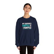 My Sister’s Battle Unisex Heavy Blend™ Crewneck Sweatshirt