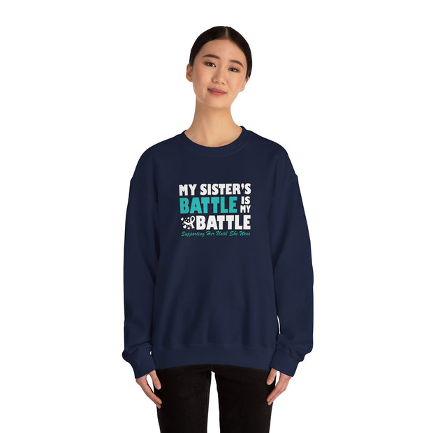 My Sister’s Battle Unisex Heavy Blend™ Crewneck Sweatshirt