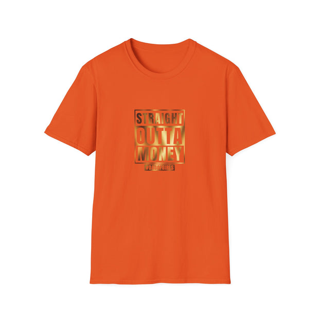 Straight Outta Money Dad Unisex Softstyle T-Shirt