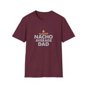 Nacho Average Dad Unisex Softstyle T-Shirt