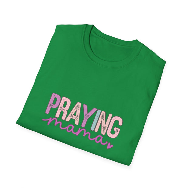 Praying Mama Unisex Softstyle T-Shirt