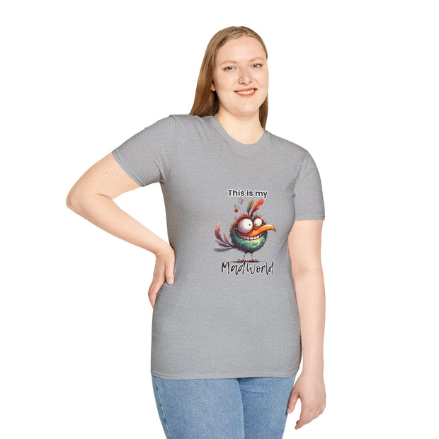 This is My Mad World Unisex Softstyle T-Shirt