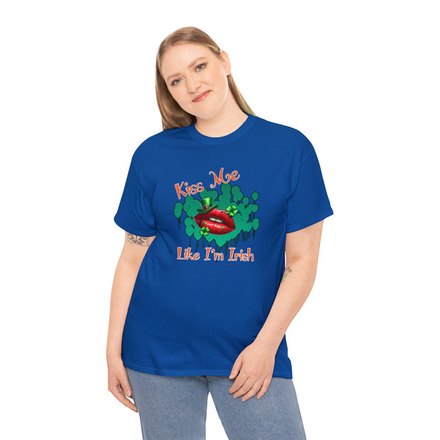 Kiss me like I’m Irish Unisex Heavy Cotton Tee