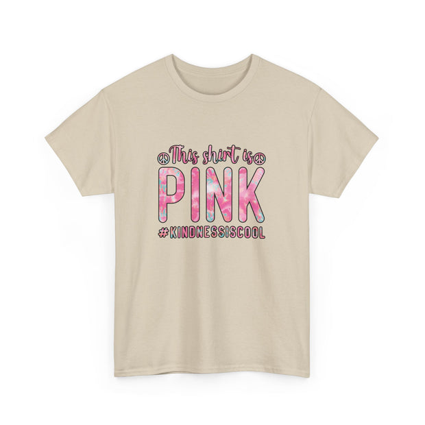 This Shirt is Pink Unisex Heavy Cotton Tee