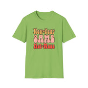 Same Hot Mess Unisex Softstyle T-Shirt