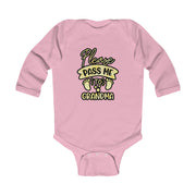 Pass me to Grandma Infant Long Sleeve Bodysuit