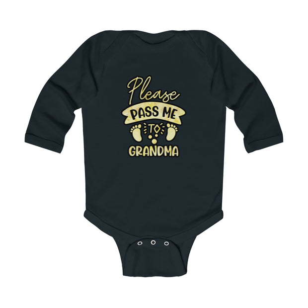 Pass me to Grandma Infant Long Sleeve Bodysuit