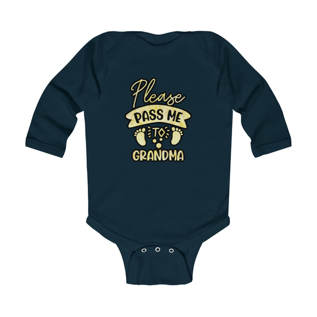 Pass me to Grandma Infant Long Sleeve Bodysuit