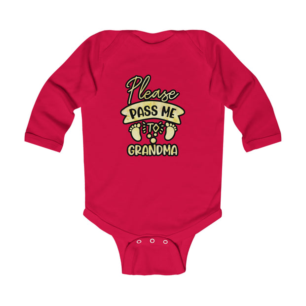 Pass me to Grandma Infant Long Sleeve Bodysuit