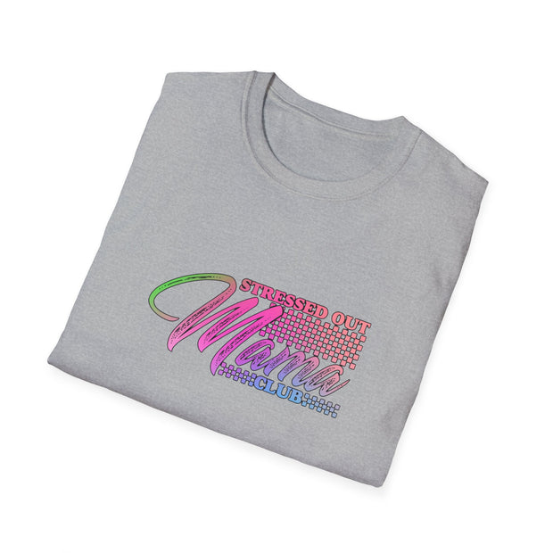 Stressed Out Mama Unisex Softstyle T-Shirt