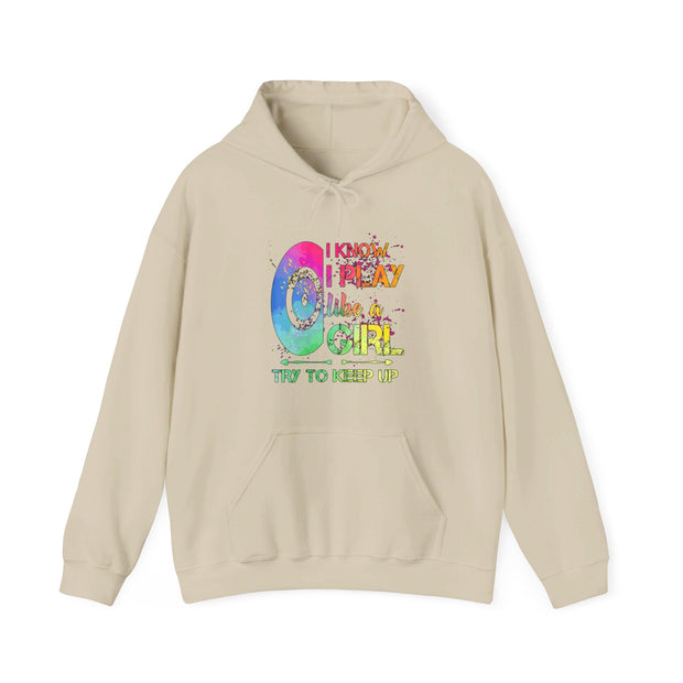 I Know I Play Like A Girl Unisex Heavy Blend™ Hooded Sweatshirt