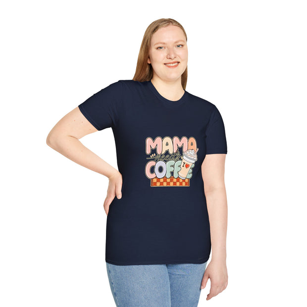 Mama needs Coffee Unisex Softstyle T-Shirt