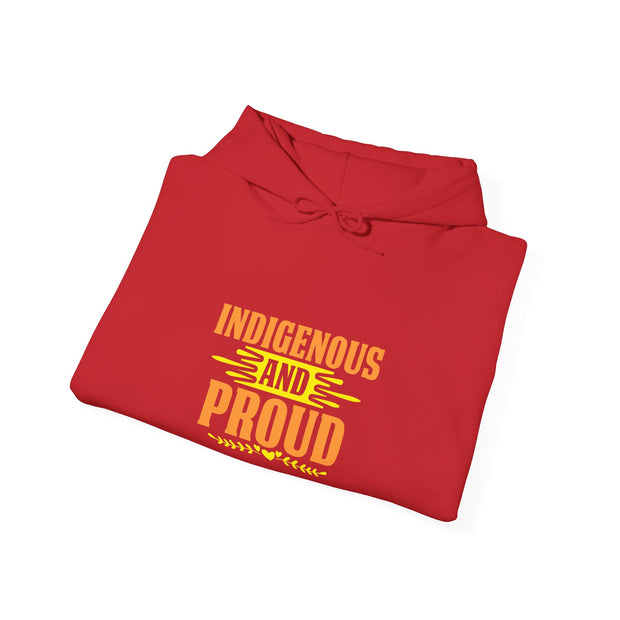 Indigenous and Proud Unisex Heavy Blend™ Hooded Sweatshirt