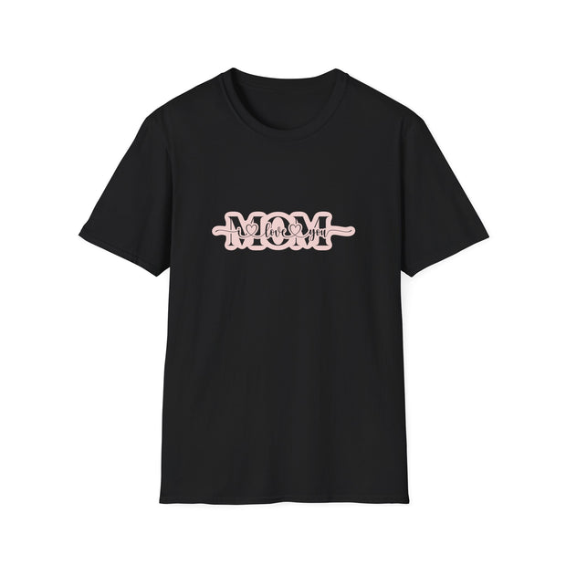 I Love You Mom Unisex Softstyle T-Shirt