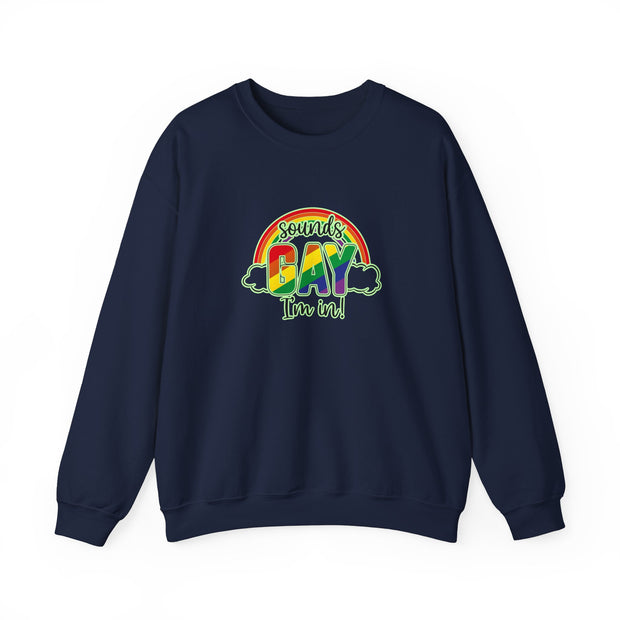 Sounds Gay Unisex Heavy Blend™ Crewneck Sweatshirt