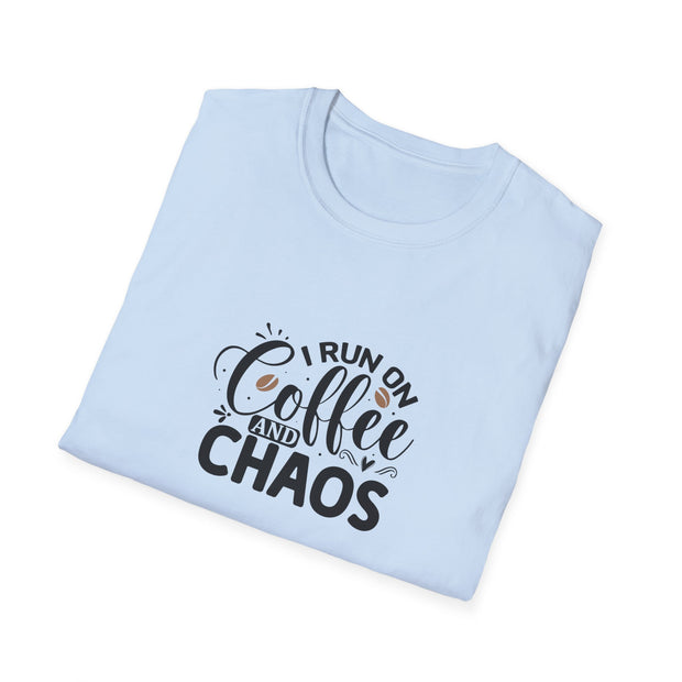 I Run on Coffee and Chaos Unisex Softstyle T-Shirt