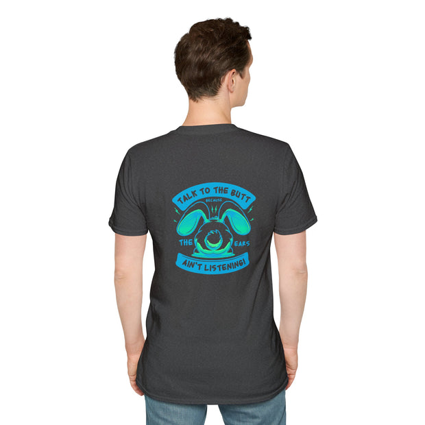 Talk to the Butt Unisex Softstyle T-Shirt