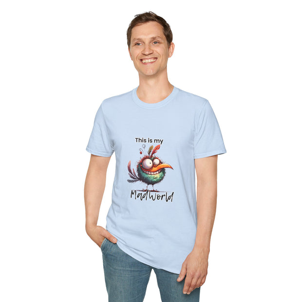 This is My Mad World Unisex Softstyle T-Shirt