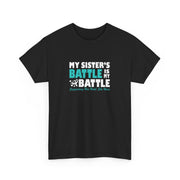 Sister Ovarian Cancer Unisex Heavy Cotton Tee