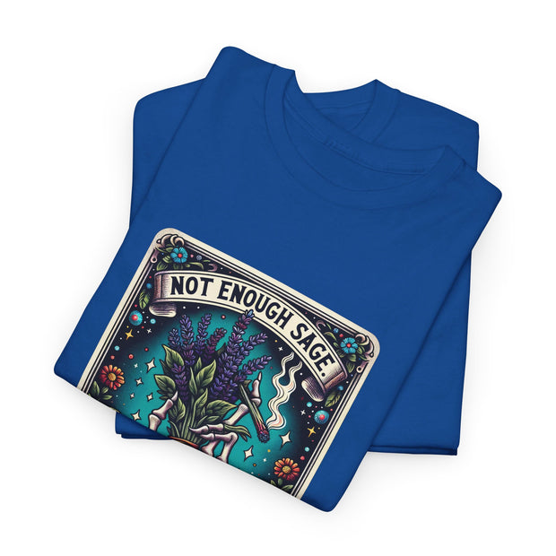 Not Enough Sage Unisex Heavy Cotton Tee