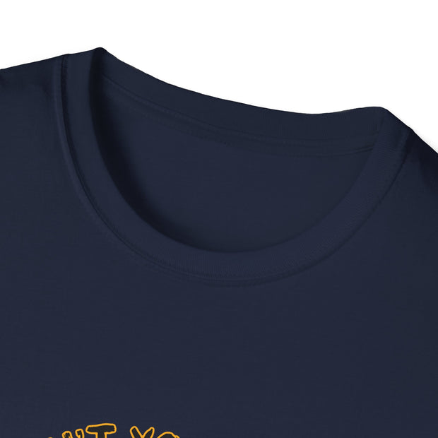 Aren’t You Some Kinda Special Unisex Softstyle T-Shirt