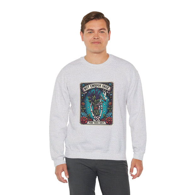 Not Enough Sage Unisex Heavy Blend™ Crewneck Sweatshirt