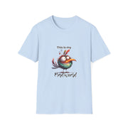 This is My Mad World Unisex Softstyle T-Shirt