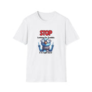 Stop Looking for Trouble Unisex Softstyle T-Shirt