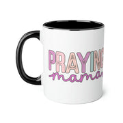 Praying Mama Accent Mugs, 11oz