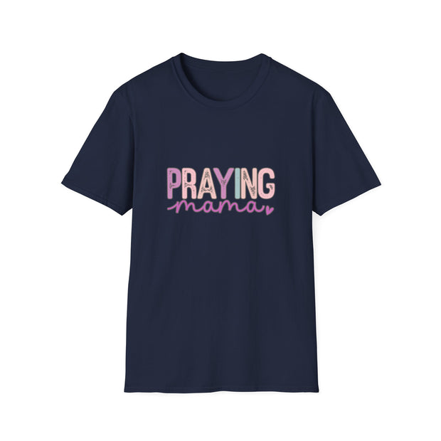 Praying Mama Unisex Softstyle T-Shirt