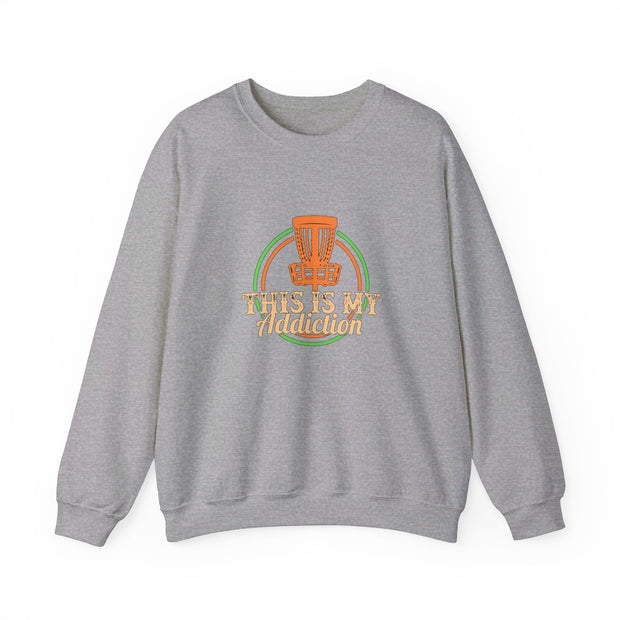 This is my Addiction Unisex Heavy Blend™ Crewneck Sweatshirt