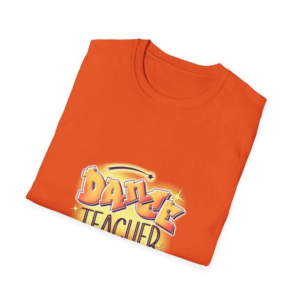 Dance Teacher Unisex Softstyle T-Shirt
