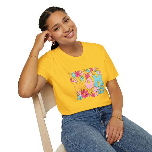 Somebody’s Loud Mouth Mother Unisex Softstyle T-Shirt